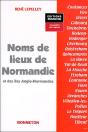 Noms De Lieux De Normandie Et Des Iles Anglosaxonnes - Preview