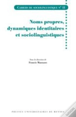 Capa do artigo Noms Propres, Dynamiques Identitaires Et Sociolinguistiques