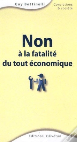 Capa do artigo Non À La Fatalité Du Tout Économique