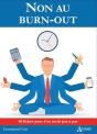 Non Au Burn-Out ; 60 Fiches Pour S'En Sortir Pas À Pas - Preview
