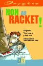 Non Au Racket - Preview