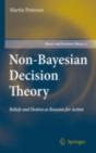 Non-Bayesian Decision Theory - Preview