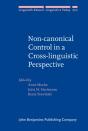 Non-Canonical Control In A Cross-Linguistic Perspective - Preview