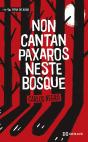 Non Cantan Paxaros Neste Bosque - Preview