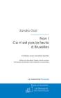 Non ! Ce N'Est Pas La Faute À Bruxelles - Preview