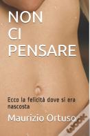 Non Ci Pensare