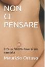 Non Ci Pensare - Preview