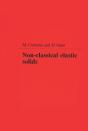 Non-Classical Elastic Solids - Preview