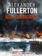Non-Combatants - Preview