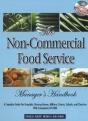 Non-Commercial Food Service Manager'S Handbook - Preview