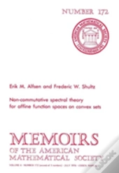 Non-Commutative Spectral Theory For Affine Function Spaces On Convex Sets