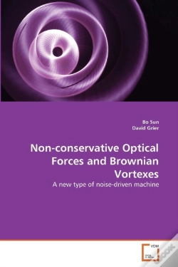 Capa do artigo Non-Conservative Optical Forces And Brownian Vortexes