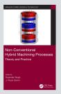 Non-Conventional Hybrid Machining Processes - Preview
