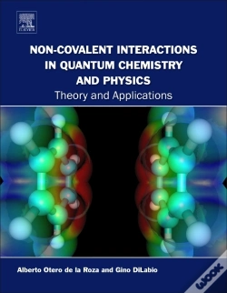 Capa do artigo Non-Covalent Interactions In Quantum Chemistry And Physics