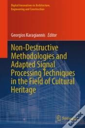 Capa do artigo Non-Destructive Methodologies And Adapted Signal Processing Techniques In The Field Of Cultural Heritage