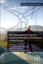 Non-Destructive Testing And Condition Monitoring Techniques In Wind Energy - Preview