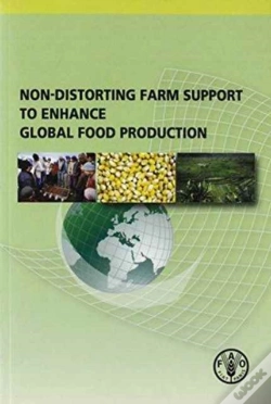 Capa do artigo Non-Distorting Farm Support To Enhance Global Food Production