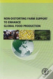 Capa do artigo Non-Distorting Farm Support To Enhance Global Food Production
