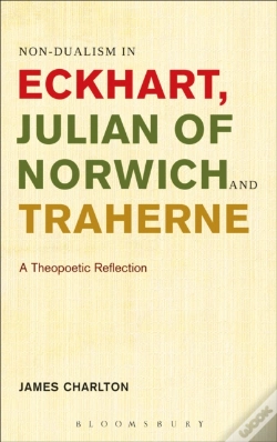 Capa do artigo Non-Dualism In Eckhart, Julian Of Norwich And Traherne