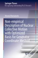 Non-Empirical Description Of Nuclear Collective Motion With Optimized Basis For Generator Coordinate Method