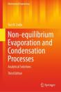Non-Equilibrium Evaporation And Condensation Processes - Preview