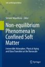 Non-Equilibrium Phenomena In Confined Soft Matter - Preview