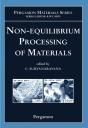Non-Equilibrium Processing Of Materials - Preview