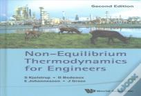 Non-Equilibrium Thermodynamics For Engineers