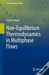 Non-Equilibrium Thermodynamics In Multiphase Flows