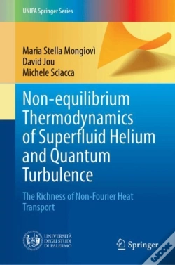 Capa do artigo Non-Equilibrium Thermodynamics Of Superfluid Helium And Quantum Turbulence