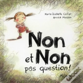 Non Et Non Pas Question !