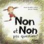 Non Et Non Pas Question ! - Preview