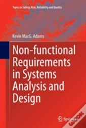 Non-Functional Requirements In Systems Analysis And Design