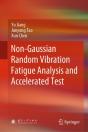 Non-Gaussian Random Vibration Fatigue Analysis And Accelerated Test - Preview