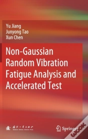 Capa do artigo Non-Gaussian Random Vibration Fatigue Analysis And Accelerated Test
