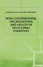 Non-Governmental Organizations And Health In Developing Countries - Preview