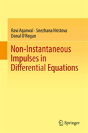 Non-Instantaneous Impulses In Differential Equations - Preview