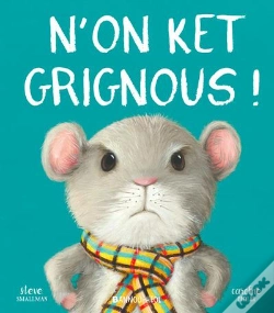 Capa do artigo N'On Ket Grignous !