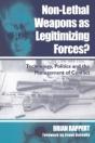 Non-Lethal Weapons As Legitimising Forces? - Preview