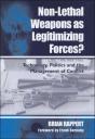 Non-Lethal Weapons As Legitimising Forces? - Preview