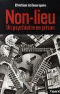 Non-Lieu ; Un Psychiatre En Prison - Preview