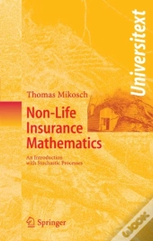 Non-Life Insurance Mathematics