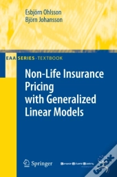 Non-Life Insurance Pricing With Generalized Linear Models