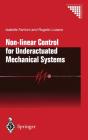 Non-Linear Control For Underactuated Mechanical Systems - Preview