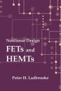 Non-Linear Design: Fets And Hemts - Preview
