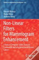 Non-Linear Filters For Mammogram Enhancement