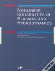 Non-Linear Instabilities In Plasmas And Hydrodynamics