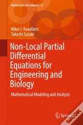 Non-Local Partial Differential Equations For Engineering And Biology