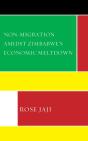 Non-Migration Amidst Zimbabwe'S Economic Meltdown - Preview