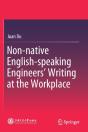 Non-Native English-Speaking Engineersâ€™ Writing At The Workplace - Preview